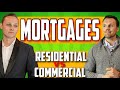 Mortgages Experts Discuss Residential Vs Commercial Financing Strategies