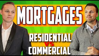 Mortgages Experts Discuss Residential Vs Commercial Financing Strategies
