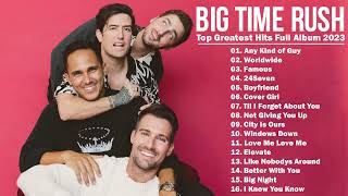 Big Time Rush Greatest Hits Full Album 2023 - Best Songs Of Big Time Rush Collection @BigTimeRush