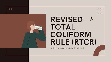 Sample Collection Guide: Revised Total Coliform Rule for Public Water Systems