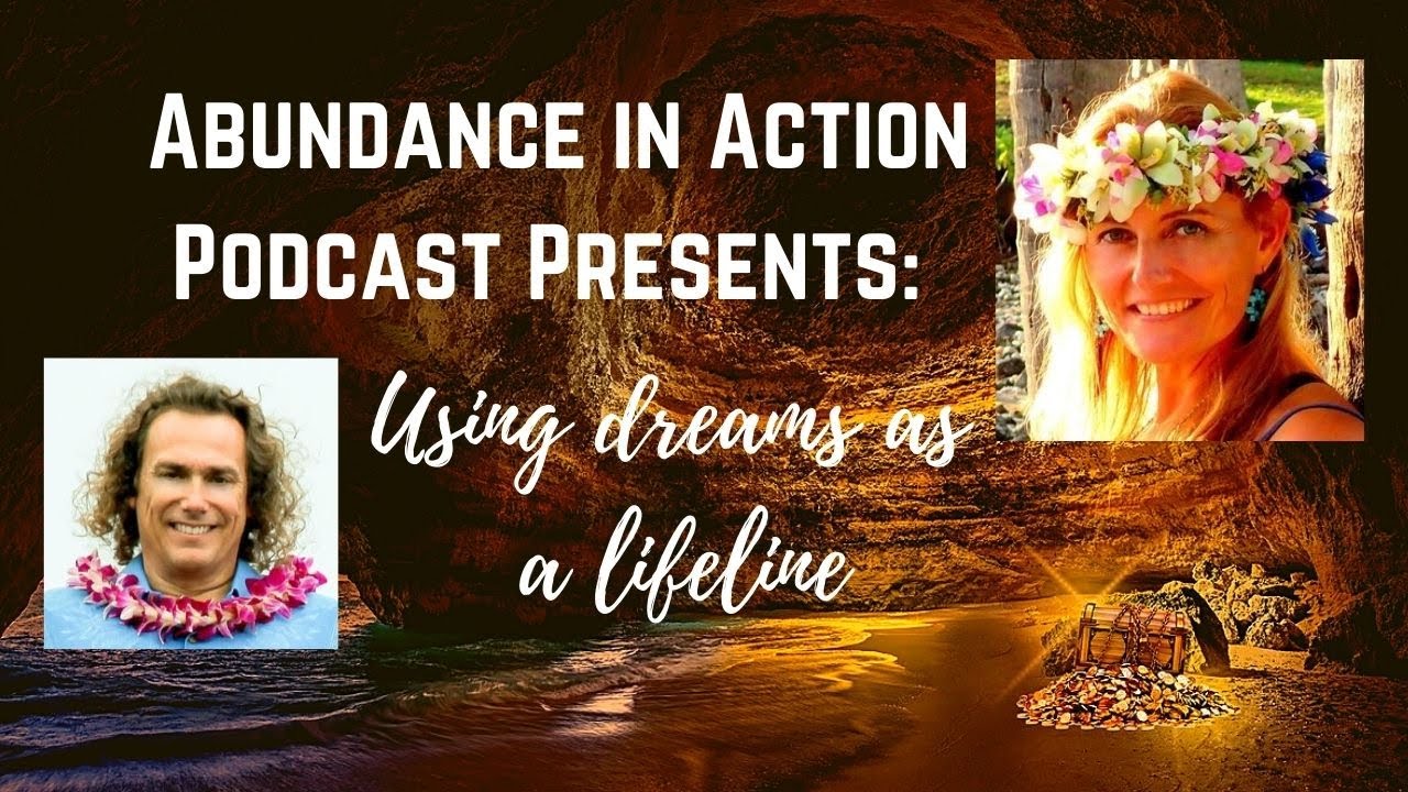 EP#2 - Abundance in Action: Entrepreneur, Author, Sailor Michael Ditton: Use Dreams as a lifeline!