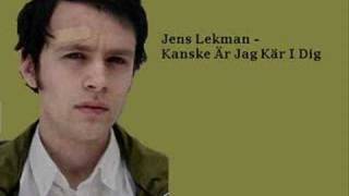 Video thumbnail of "Jens Lekman - Kanske Är Jag Kär I Dig"