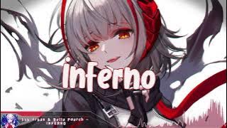 Nightcore - INFERNO - (Lyrics)