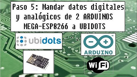 IOT ARDUINO UBIDOTS ESP8266 Paso5:  Mandar datos digitales y analogicos a UBIDOTS 📡💻👨‍🎓