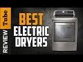 ✅Electric Dryer: Best Electric Dryer 2019 (Buying Guide)