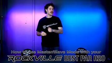 How To Use Master Slave Mode with Rockville BEST PAR H2O Water Resistant Battery DJ Par DMX Light