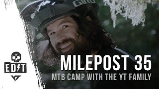 Milepost 35 MTB Camp Takeover 🤘 | Ace Hayden, Graham Agassiz and Dylan Stark