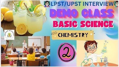 LP/UP DEMO CLASS - PART 2 - BASIC SCIENCE /CHEMISTRY - STD 5 @📚UNIQUE ACADEMY📚