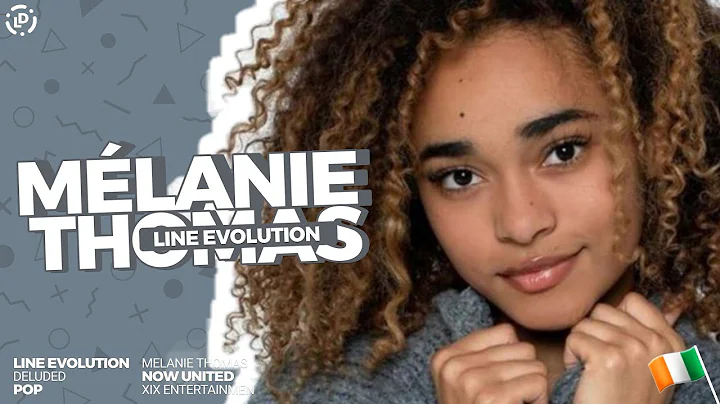 Now United - "Mlanie Thomas" | Line Evolution