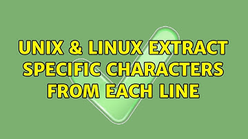 Unix & Linux: Extract specific characters from each line (4 Solutions!!)