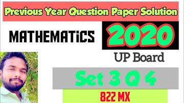 UP Board Class 10 Math Paper 2020 Set 3 822 (MX)/ Q 4