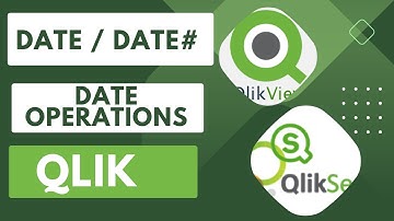 Understand Date# and Date Function in Qlik with some Date Operations #qlikview #qliksense #analytics