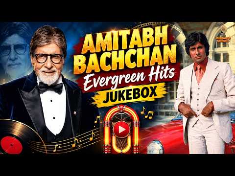 Amitabh Bachchan Evergreen Hits | Classic Bollywood Songs | Evergreen Melodies | Jukebox