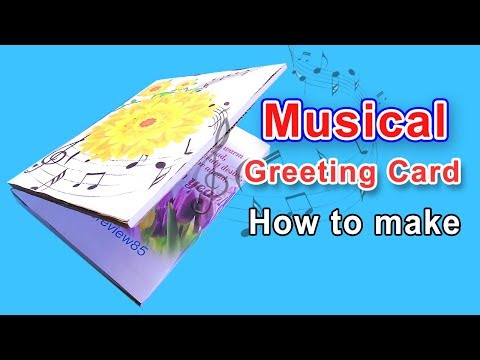 Video: How To Create Musical Cards