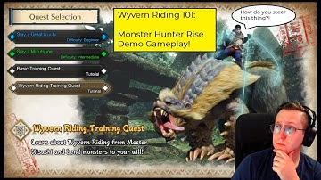 Monster Hunter Rise: Wyvern Riding Tutorial DEMO