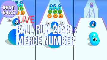 Ball run 2048 Merge Number Live Game Top Best Score 🤩
