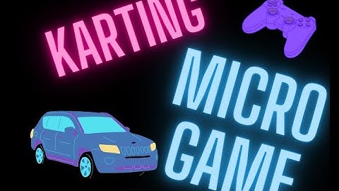 Karting Microgame Gameplay Video