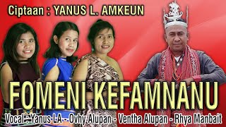 Yanus L.A,Ovhy Alupan,Rhya Manbait,Ventha Alupan-Fomeni Kefamnanu-Lagu Daerah Dawan 2021