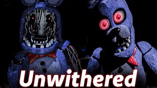 Unwithered Animatronics Are TERRIFIYING..