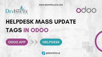 How To Create Helpdesk Mass Update Tags in Odoo