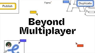 Beyond Multiplayer: Building Community Together in Figma