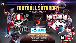 MFL Buccaneers vs Mustangs Home Opener Saturday May 4th 1pm