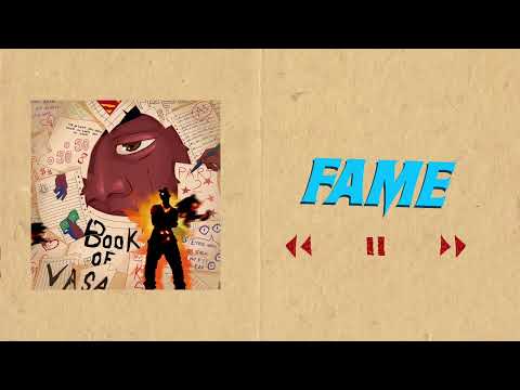 VASA Fame Official Audio