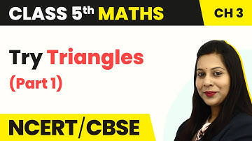 Class 5 Maths Chapter 3 | Try Triangles (Part 1) - How Many Squares?