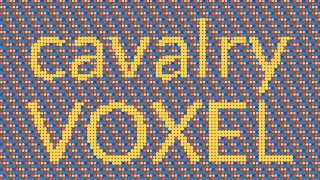Cavalry Animation - Voxelize Text