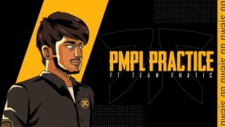 PMPL GRIND | FT TEAM FNATIC | !Insta