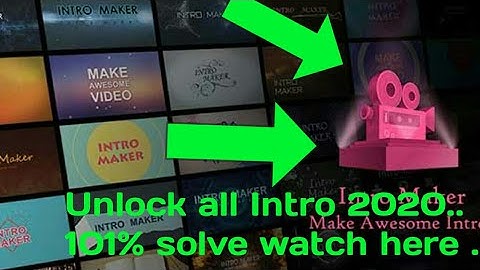 Intro maker unlock all MOD HACK || 2020 || #TUTORIAL | #TAGALOG