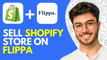 How to Sell Shopify Store on Flippa (2025) – Step-by-Step Guide for Beginners