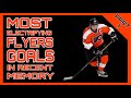 Most Electrifying Philadelphia Flyers Goals in Recent Memory  - Part 1 (HD)