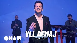 Yll Demaj - Potpuri Resimi