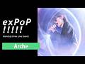 Arche "パラサイト" | Live at 『exPoP!!!!!』