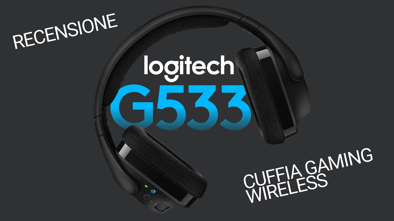 Logitech G533 Wireless, Cuffie Da Gaming Per Ogni Occasione