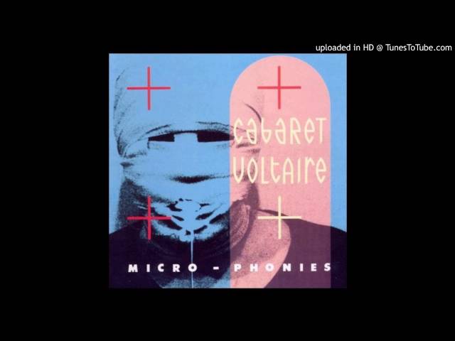 Cabaret Voltaire - Do Right