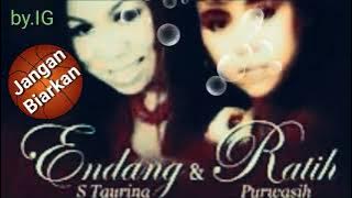 Endang S Taurina & Ratih Purwasih - Jangan Biarkan
