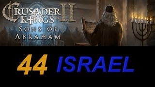 Crusader Kings 2 Israel 44 - Basra Bay Settlement screenshot 5