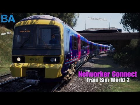 Networker Connect|Southeastern High Speed|Train Sim World 2