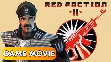 Red Faction II – The Movie (All Cutscenes + Gameplay) No Commentary