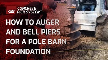 How to Auger Piers for Pole Barn Building | Bell Augering