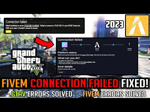 How To Fix Fivem Connection Error Failed Time Out Fivem Crashing