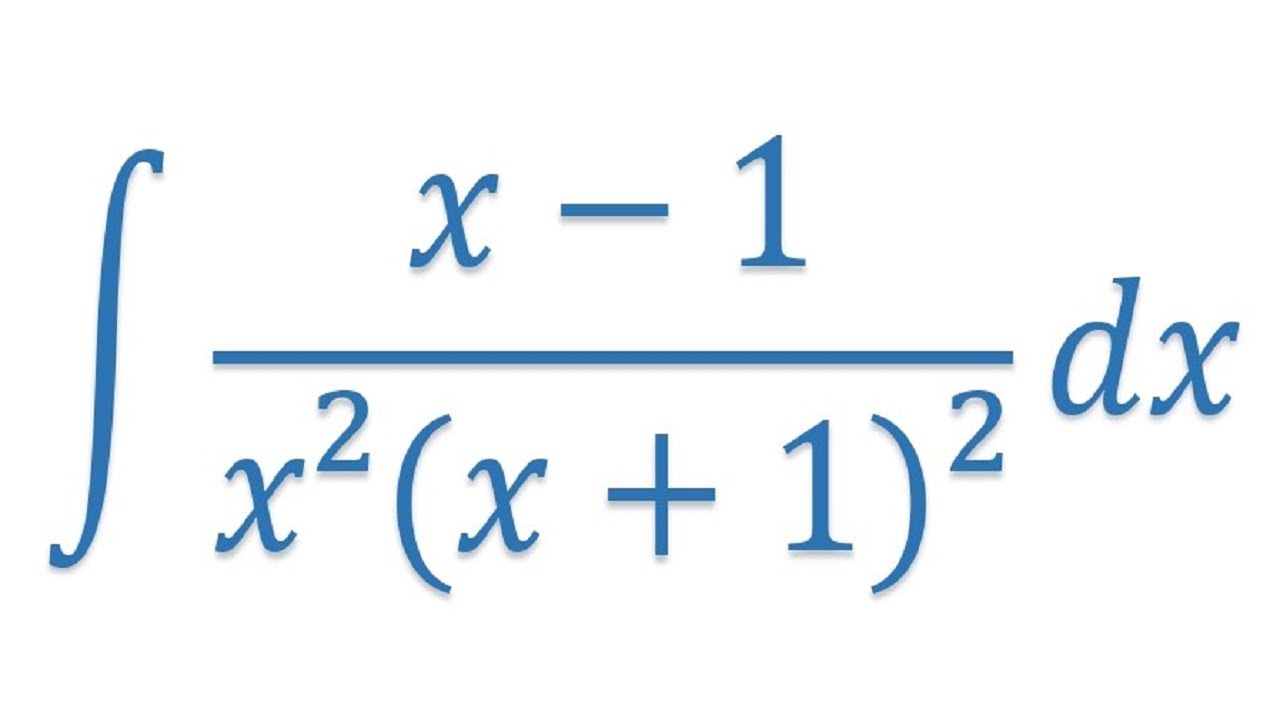 INTEGRAL X 1 x 2 x 1 2 YouTube INTEGRAL X 1 x 2 x 1 2 YouTube