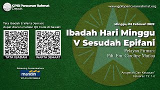 (Live) Ibadah Hari Minggu V Sesudah Epifani, Minggu, 06 Februari 2022