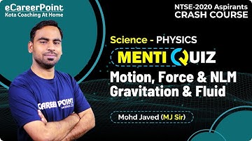 Menti-Quiz | Crash Course | Physics | NTSE | MJ Sir | eCareerPoint NTSE