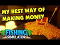 Fishing Simulator - My best way of making money