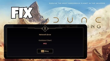 Fix Outdated Client M52 Error in Dune Awakening | Network Error FIXED!