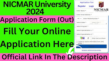 NICMAR University 2024 Application Form (Out) - How To Fill NICMAR University Application Form 2024