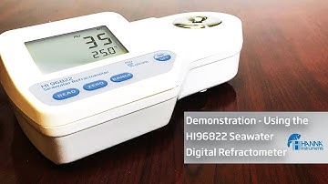 Video Demonstration: Using the HI96822 Hanna Instruments Seawater Refractometer